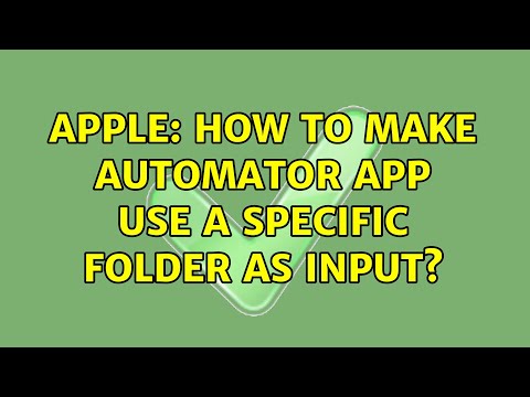 Apple: How to make automator app use a specific folder as input?