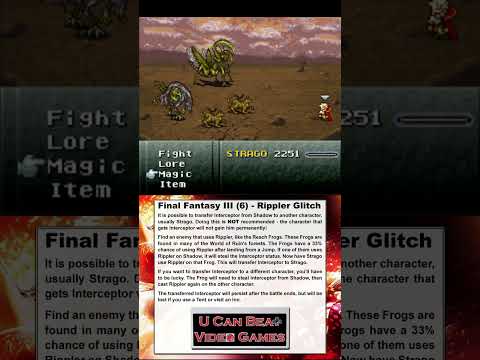 U Can Beat Video Games - Final Fantasy III (6) - Rippler Glitch