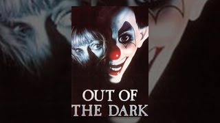Out Of The Dark