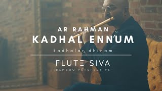 Kadhal Ennum Therveluthi (Flute Version)  Flute Si
