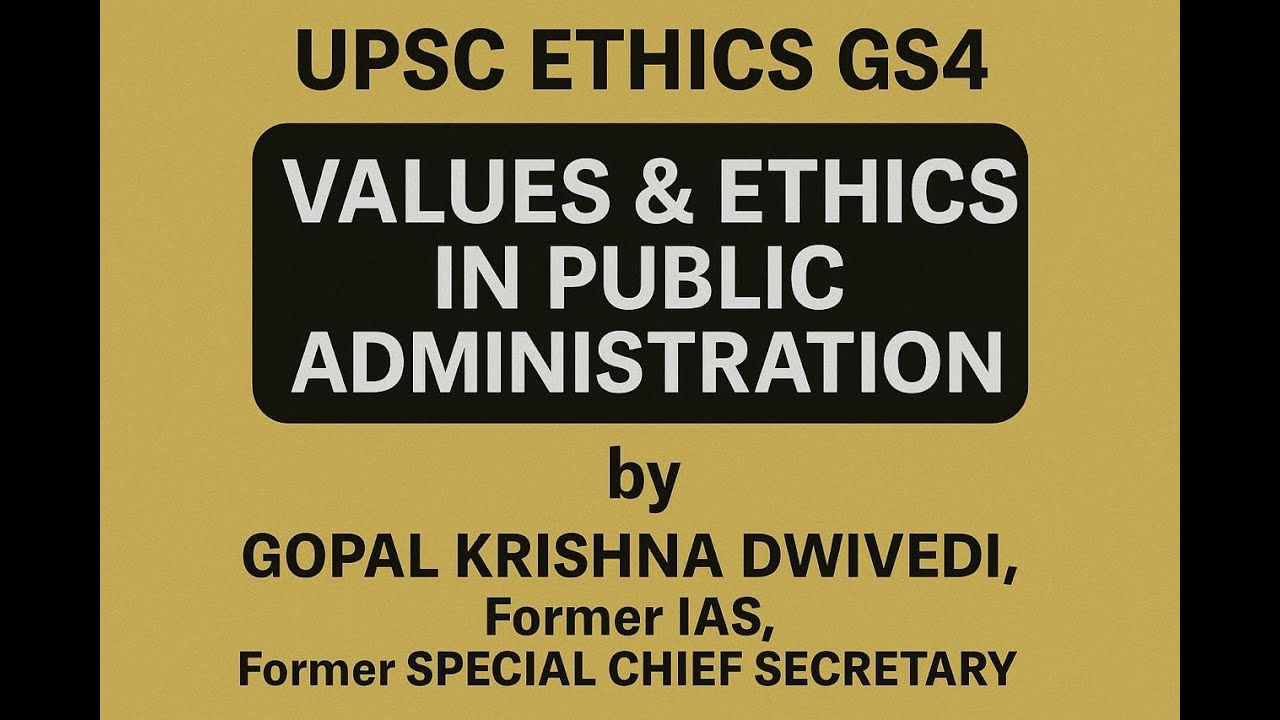 Civil Service Values and Ethics in Public Administration