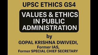 Civil Service Values and Ethics in Public Administration