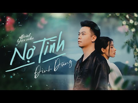 NỢ TÌNH - ĐÌNH DŨNG x H2O MUSIC / MV AUDIO LYRIC - Nợ tình, biết trả làm sao đây ?