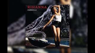 Rihanna - Umbrella (Lyrics) [Without JayZ]