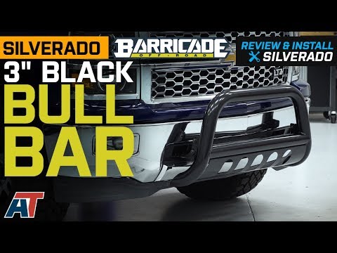 2007-2018 Silverado Barricade 3" Black Bull Bar Review & Install
