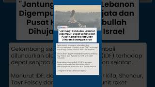 "Jantung" Penduduk Lebanon Dihajar! Depot Senjata & Pusat Komando Hizbullah Digempur Serangan Israel