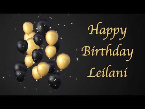 Happy Birthday Leilani (EDM Remix)