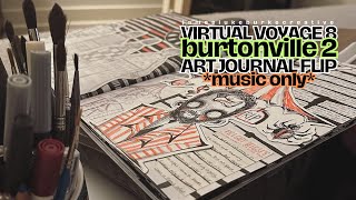 Art Journal Flip | Virtual Voyage 8 | Burtonville 2 *MUSIC ONLY