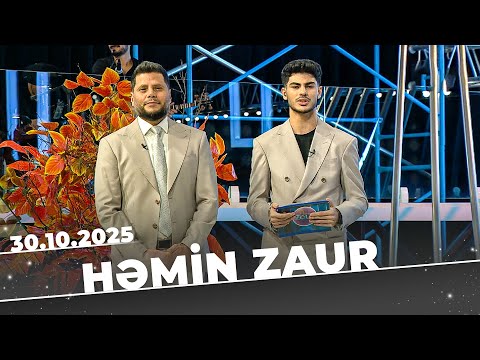 Həmin Zaur - Tam Bölüm - 30.10.2025