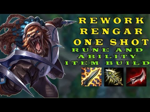 REWORK RENGAR ONE SHOT NEW COMBO BUİLD 2017