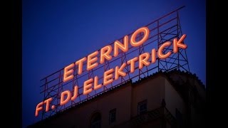 Eterno ft.Dj Elektrik (Miranda Y La Soul Band)