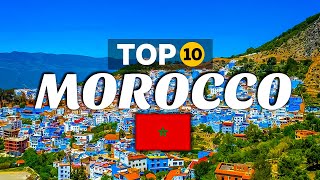 Top 10 Amazing Places in Morocco 2026 | Travel Guide