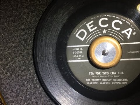 Tea For Two Cha Cha ~ The Tommy Dorsey Orchestra starring Warren Covington
