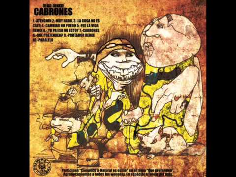 Dead Jonkie Cabrones (2011 Disco Completo ) + Linkg De Descarga