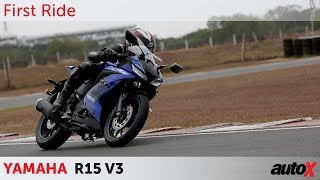 Yamaha R15 V3 Review | First Ride | autoX