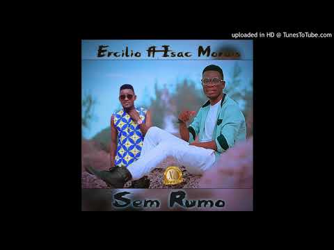 Ercilio Chaur feat. Isac Morais - Sem Rumo (prod. by Fidelix) [Audio Oficial]