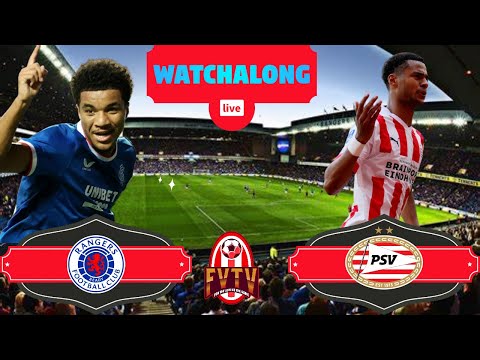 Rangers v PSV Champions League Qualifying Play-Off 1st Leg #championsleague #rangersfc #psveindhoven