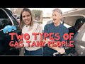 Two Types of Gas Tank People