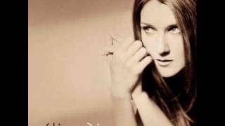 Celine Dion - Je ne vous oublie pas
