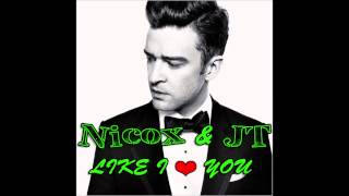 Nicox & Justin Timberlake - Like I Love You (Original Nu Disco Mix)