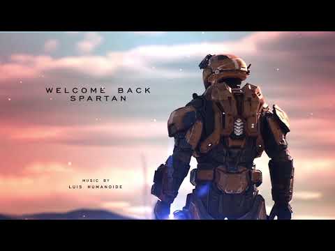 Welcome Back Spartan (Fan made Halo Trailer music)