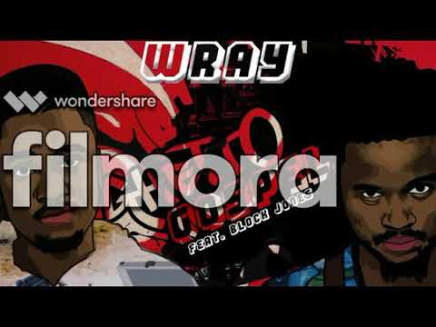 Wray ft Block Jones  - Ghetto Gospel