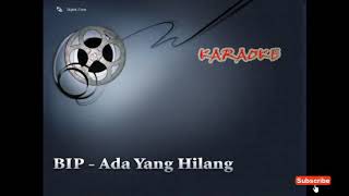 Download lagu Karaoke Original || Ipang BIP - Ada Yang Hilang mp3 Download lagu Karaoke Original || Ipang BIP - Ada Yang Hilang mp3
