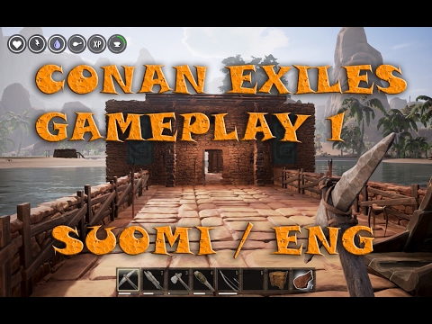 Conan Exiles Gameplay 1 Suomi - My base / Tukikohta (ENG subs)