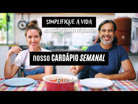 como fazer o CARDÁPIO da SEMANA ! Simplifique a Vida Ep 6