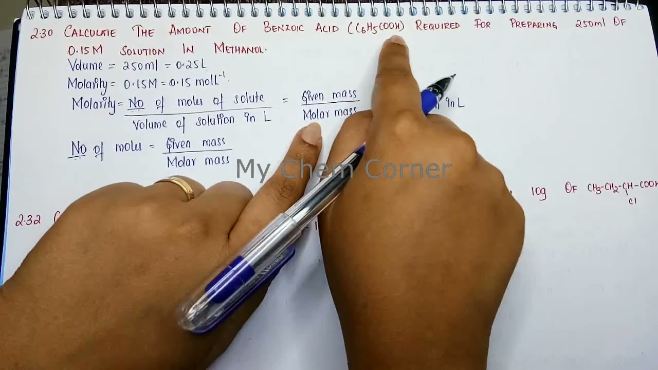 Calculate the amount of benzoic acid required for preparing 250ml of 0.15M solution in methanol