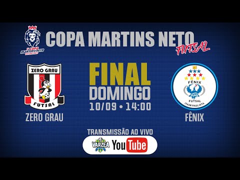 Zero Grau FS x Fênix FS • Final • Copa Martins Neto de Futsal 2023