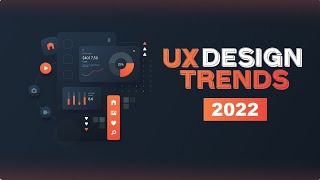 UX Design Trends 2022 । UI/UX Design Tips (Part- 1)