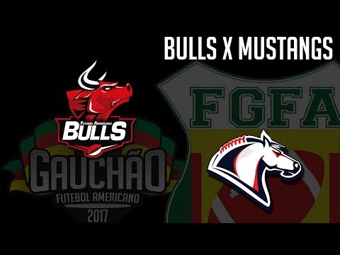 Bulls x Mustangs / Campeonato Gaúcho de Futebol Americano 2017