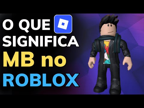 Vídeo: MB: significado, usos e o que quer dizer