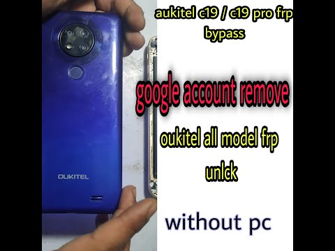 oukitel c19 / c19 pro frp bypass witout pc || all oukitel google account remove without pc || easy