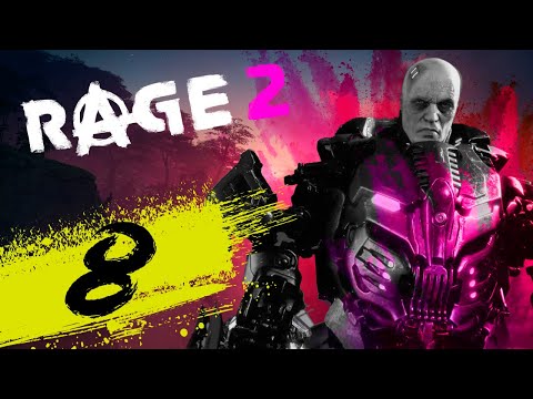 Rage 2 PC HD Walkthrough Gameplay Part 8 (Full Game) No Commentary