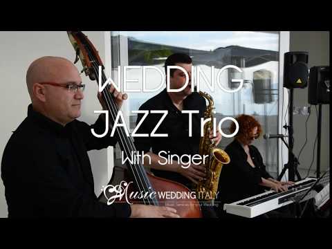 MUSIC WEDDING ITALY - Wedding trio jazz with singer