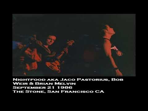 Brian Melvin & Nightfood ft. Bob Weir & Jaco Pastorius - 20 CC Rider 9/21/86
