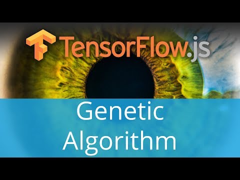 Γενετικός Αλγόριθμος με TensorFlow.js & Gaming AI, #76 Live