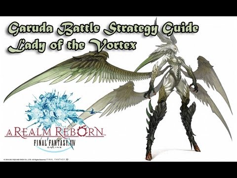FFXIV ARR   Garuda Fight Battle Strategy Guide Lady of the Vortex