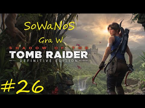 Shadow Of The Tomb Raider #26 )ODC.26) Klucz, skrzynia i przeszłość Amaru