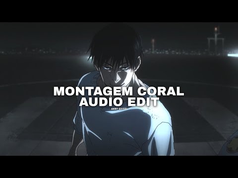 montagem coral edit audio (DJ holanda)