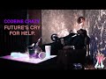 Codeine Crazy Future S Cry For Help