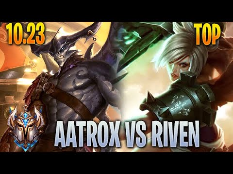 Aatrox vs Riven - Top - 10.23 Challenger