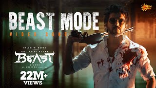 Beast Mode - Video Song  Beast  Thalapathy Vijay  