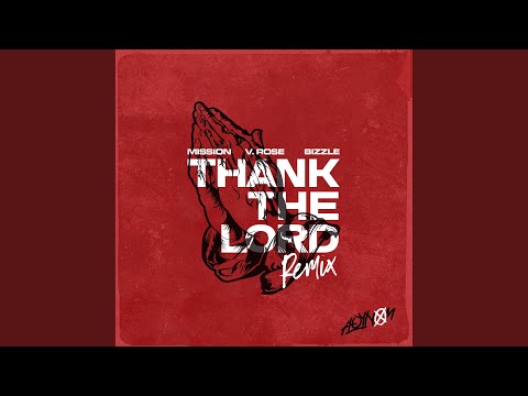 Thank the Lord (Remix)