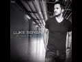 Luke Bryan - Way Way Back