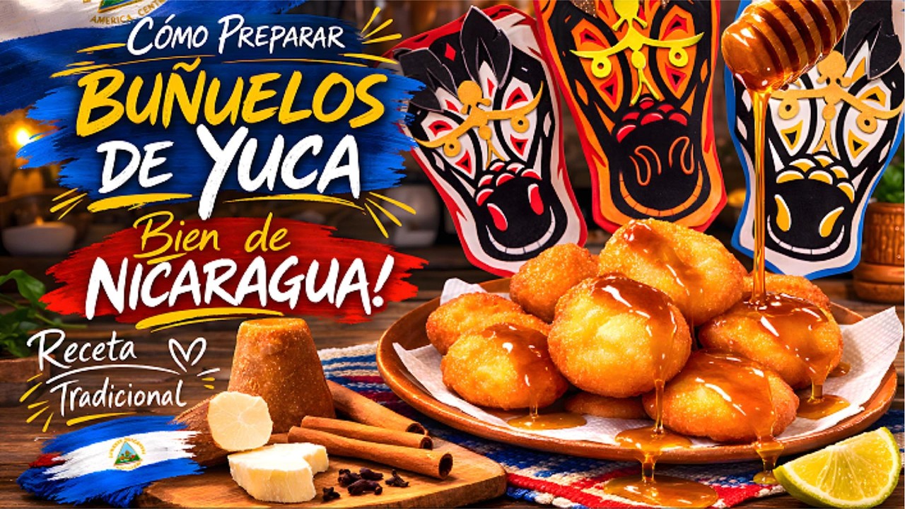 Como Hacer Buñuelos de Yuca Nicaragüenses