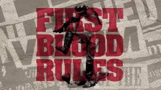 FIRST BLOOD RULES &quot;RULES OF JUSTICE&quot;