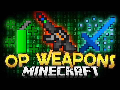 Minecraft: Overpowered Weapons Mod